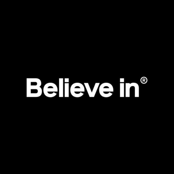 Believe in 